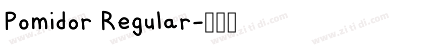 Pomidor Regular字体转换